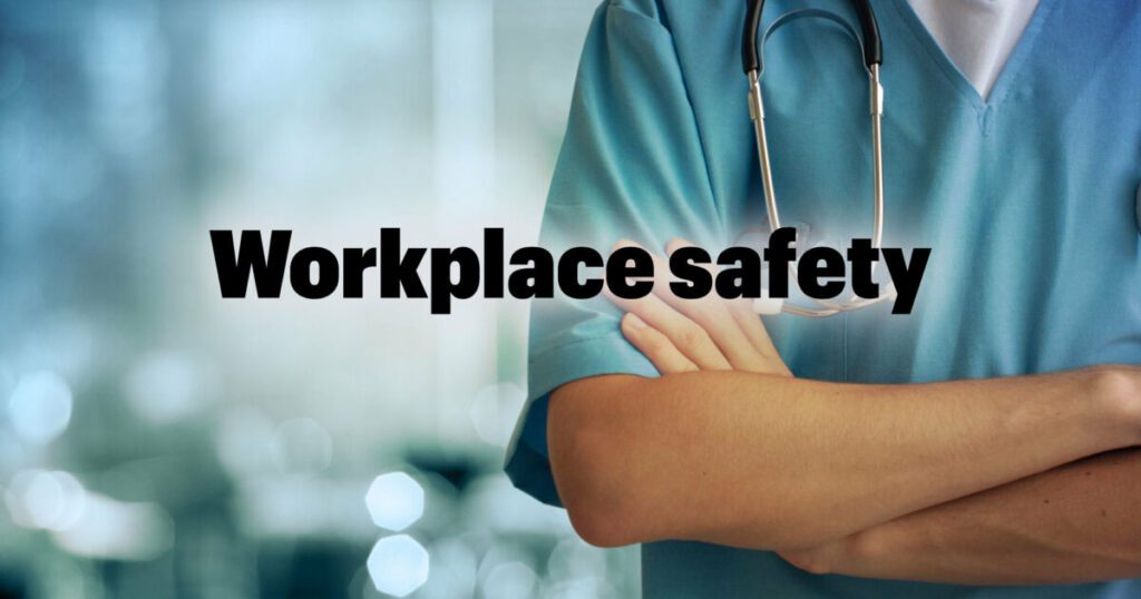 Strengthening Healthcare Worker Safety