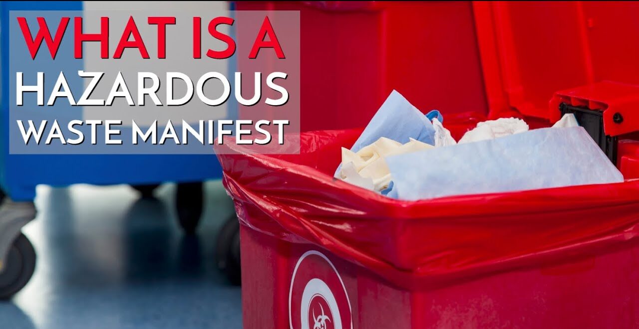 How To Manifest Hazardous Waste