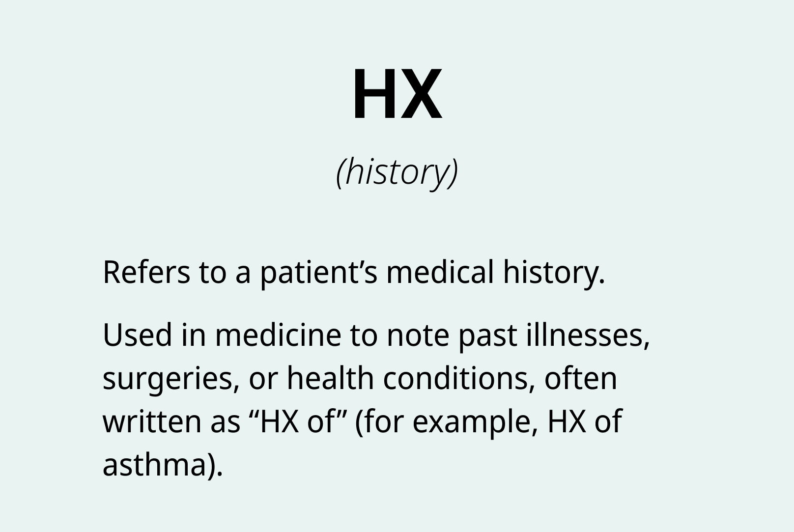 What Is Hx Medical Abbreviation
