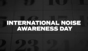 Celebrate International Noise Awareness Day In DC-MD-VA